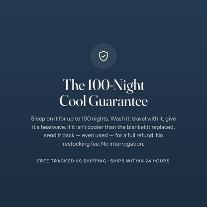 The 100-Night Cool Guarantee