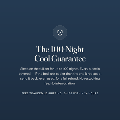 The 100-Night Cool Guarantee