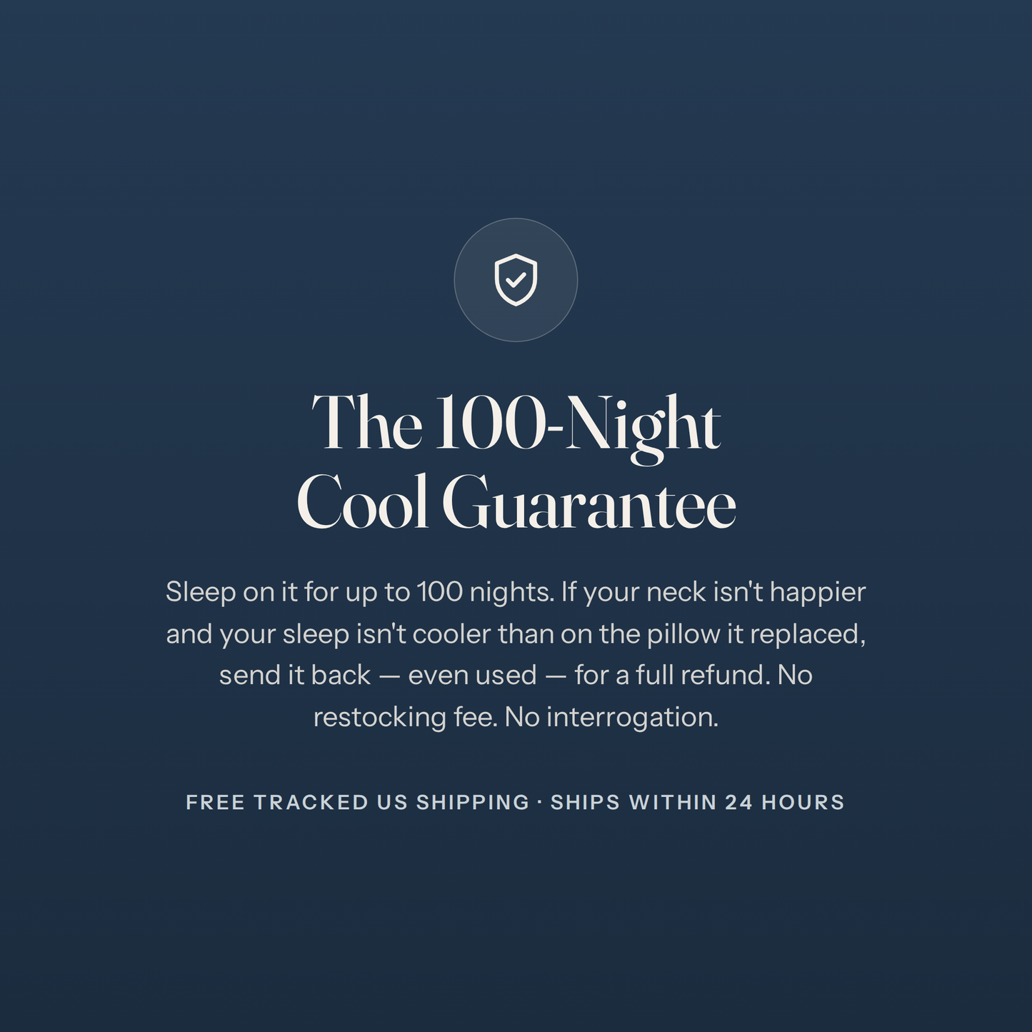 The 100-Night Cool Guarantee