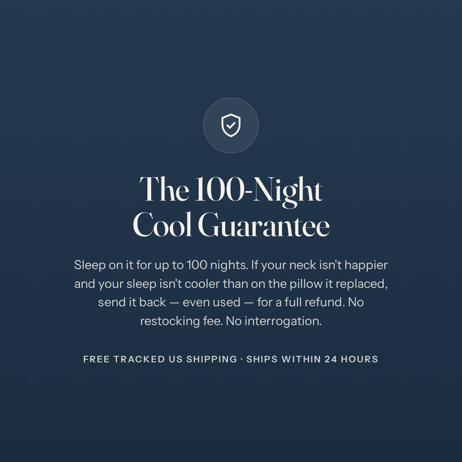 The 100-Night Cool Guarantee