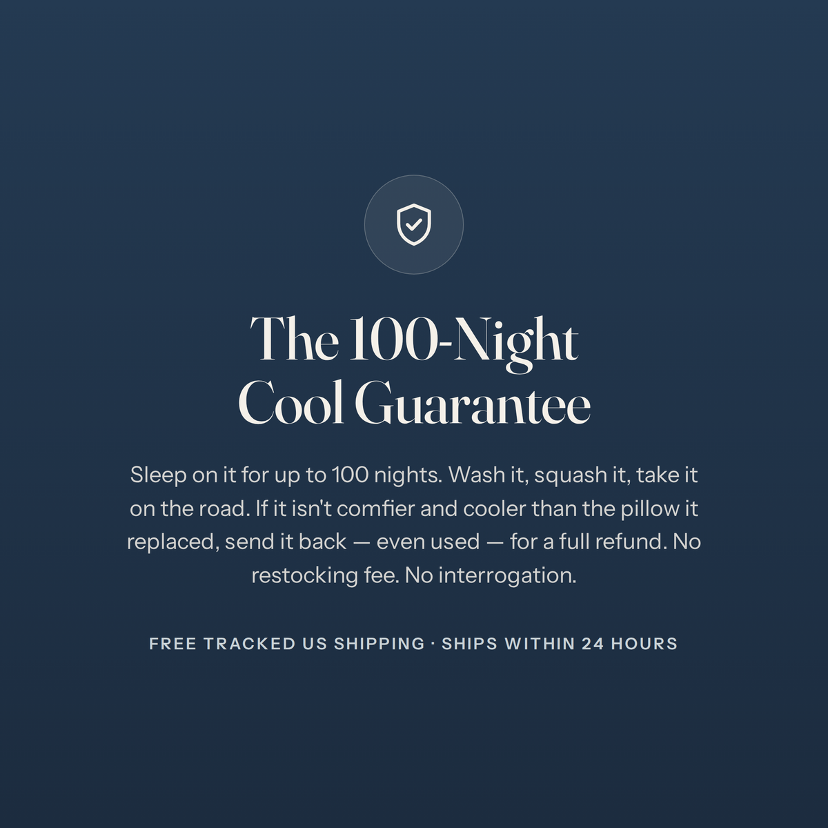 The 100-Night Cool Guarantee